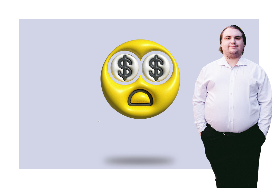 Pictured: Corey Haynes wearing a white shirt tucked into black pants and his hands in his pockets. Behind him is an image of a yellow emoji with it's mouth in a gasp and cash symbols for eyes over a light blue background.